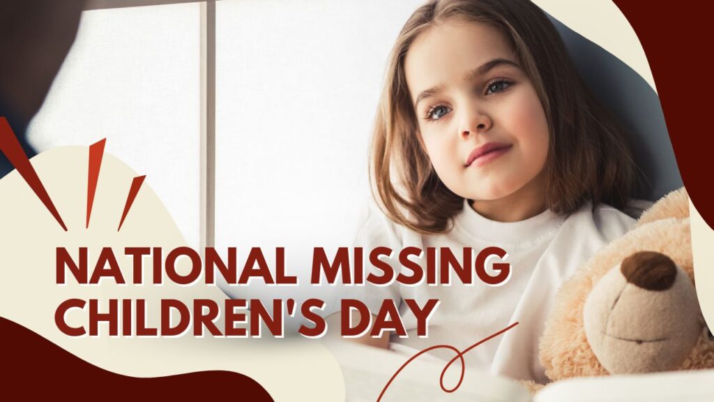 National Missing Children's Day