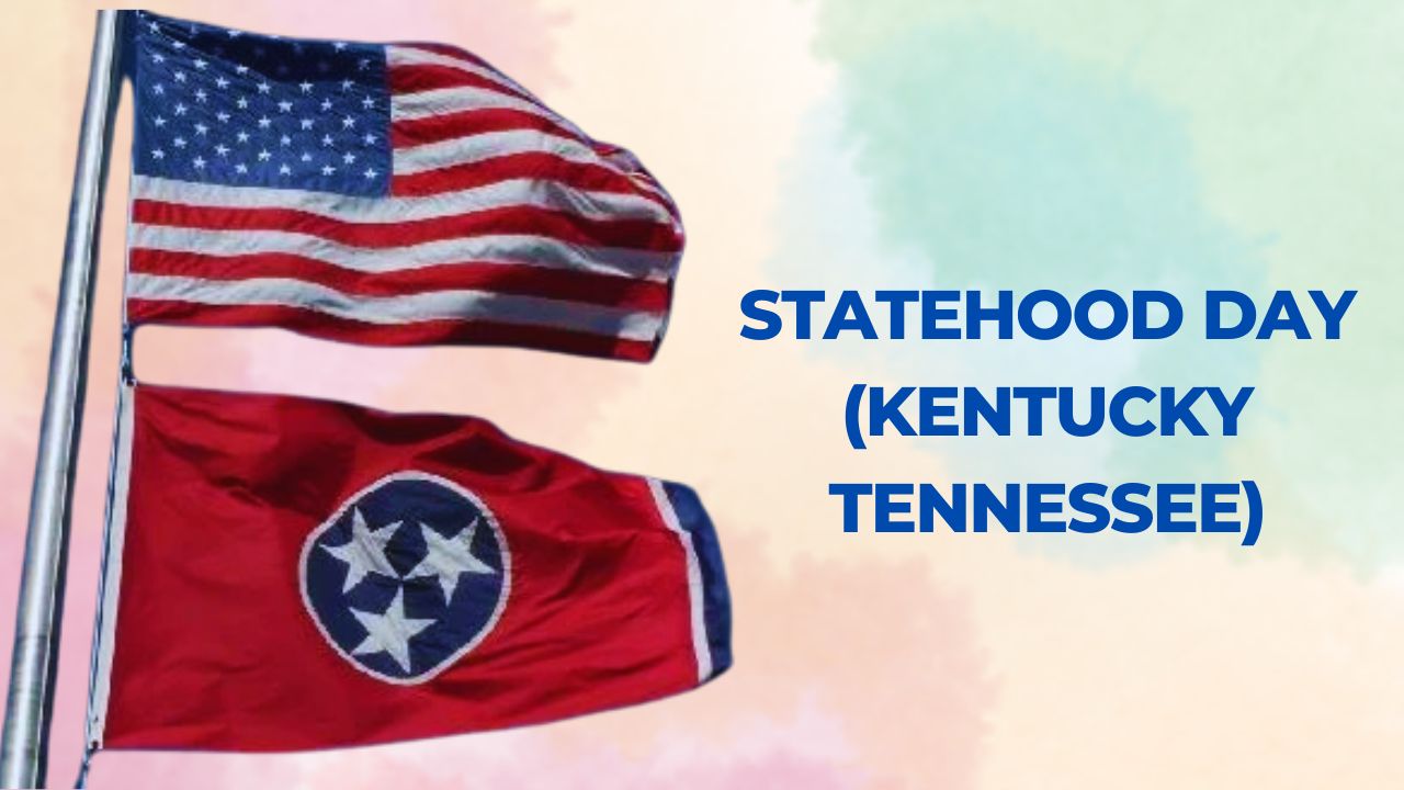 Statehood Day (Kentucky Tennessee)
