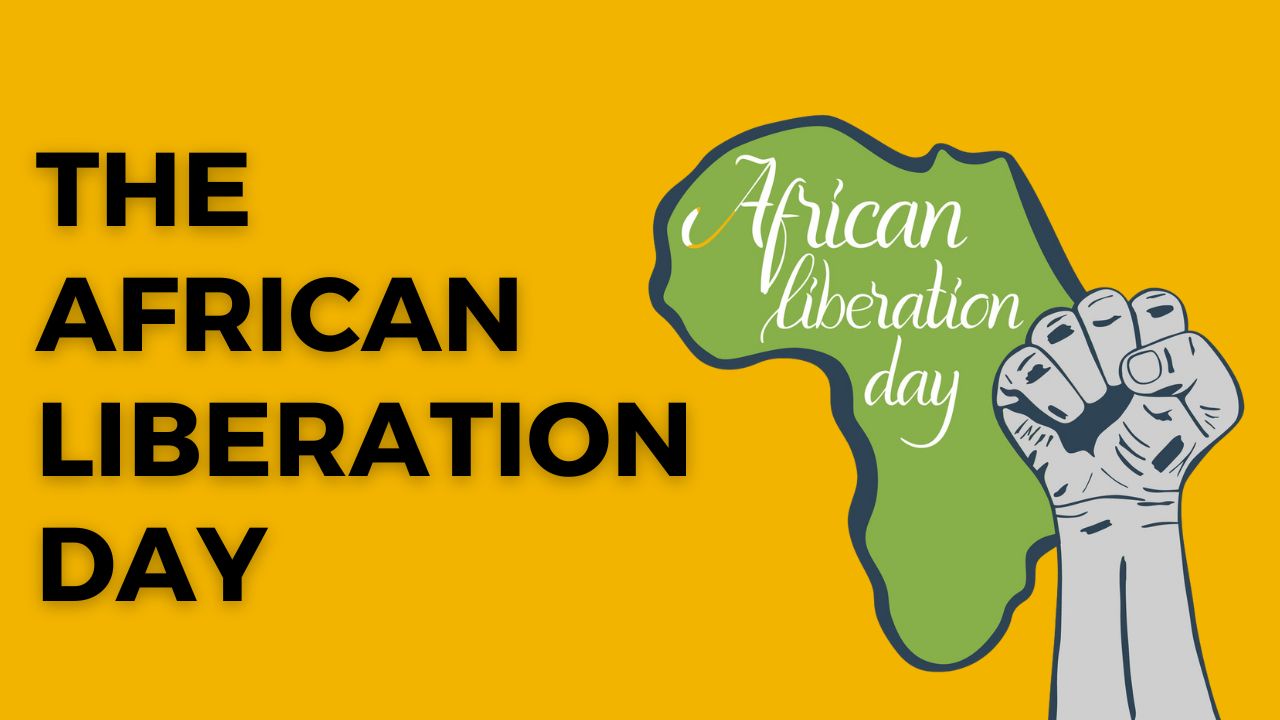 The African Liberation Day