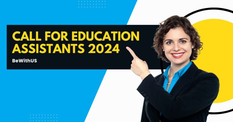 Call for Education Assistants 2024