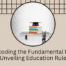 Decoding the Fundamental Paper Unveiling Education Rule 34