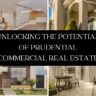 Unlocking the Potential of Prudential Commercial Real Estate