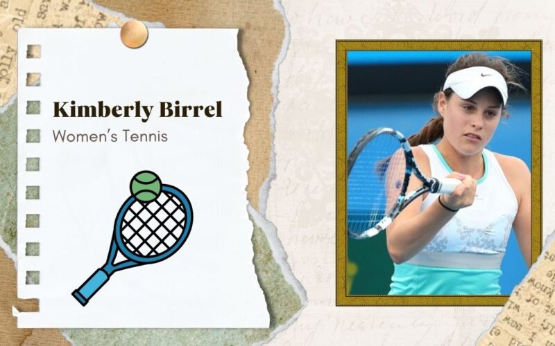 Kimberly Birrell Rising Star in Women’s Tennis