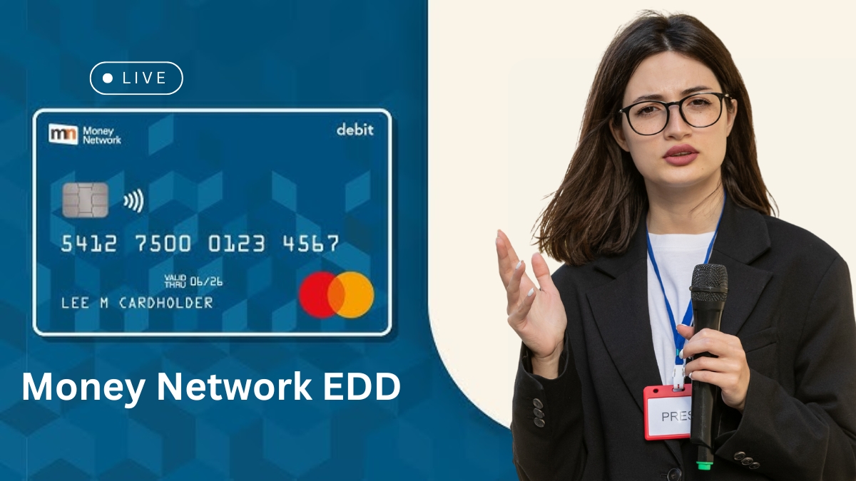 Money Network EDD